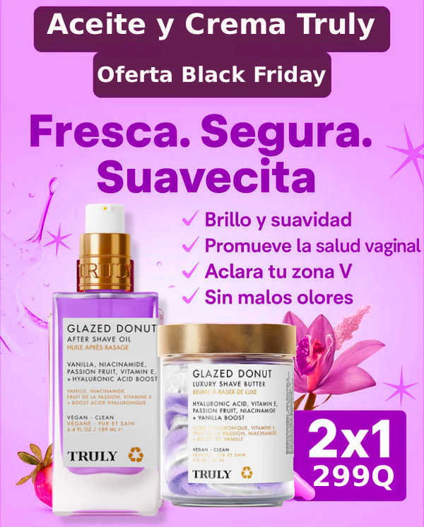 Combo Truly: Aceite y Crema para después del afeitado